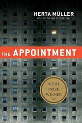 Cover Art for 9780312655372, The Appointment by Herta Muller