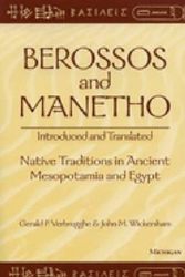 Cover Art for 9780472086870, Berossos and Manetho: Introduced and Translated by Gerald P. Verbrugghe