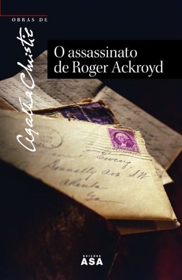 Cover Art for 9789724126364, O assassinato de Roger Ackroyd by Agatha Christie