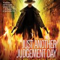 Cover Art for B0029LHWG8, Just Another Judgement Day (Nightside, Book 9) by Unknown