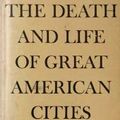 Cover Art for B002LQUPOM, The Death and Life of Great American Cities by Jane Jacobs