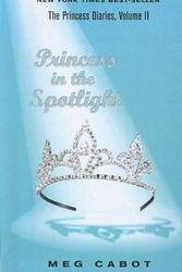 Cover Art for 9780606274043, Princess in the Spotlight by Meg Cabot