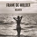 Cover Art for 0783324834871, Heaven by Frank de Mulder (2015-08-28) by Frank De Mulder;