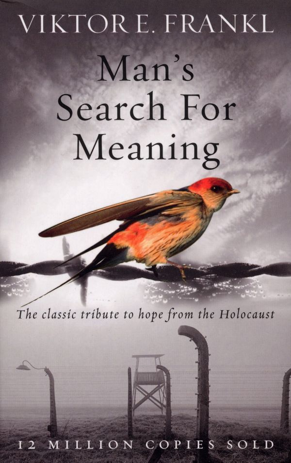 Cover Art for 9781846041242, Man's Search For Meaning: The classic tribute to hope from the Holocaust by Viktor E. Frankl