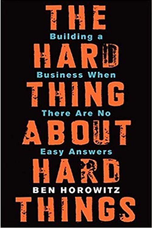 Cover Art for B07KPGT6KR, [By Ben Horowitz ] The Hard Thing about Hard Thing: Building a Business When There are No Easy Answers (Hardcover)【2018】by Ben Horowitz (Author) (Hardcover) by Unknown