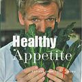 Cover Art for 9781844006366, Gordon Ramsay's Healthy Appetite by Gordon Ramsay
