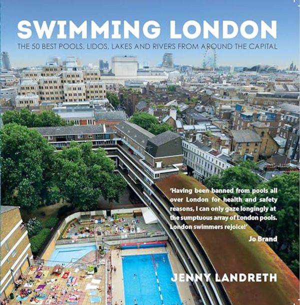 Cover Art for 9781781310960, Swimming London by Jenny Landreth