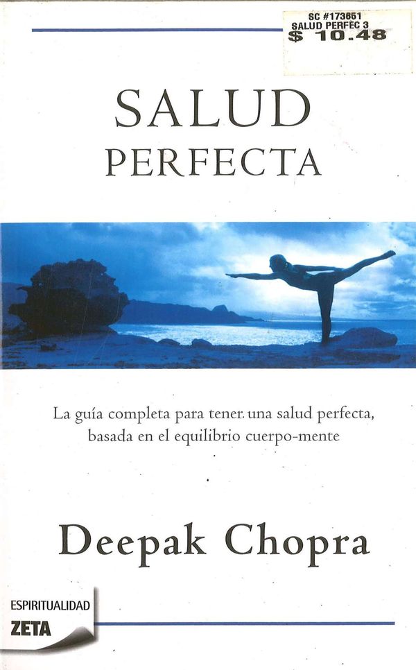 Cover Art for 9788498724424, La Salud Perfecta by M D Deepak Chopra
