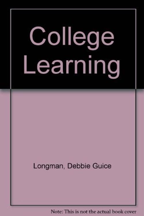 Cover Art for 9780314012319, College Learning by Debbie Guice Longman