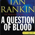 Cover Art for 9781593355364, A Question of Blood by Ian Rankin