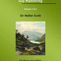 Cover Art for 9781425060671, Guy Mannering (2 Volume Set) by Sir Walter Scott