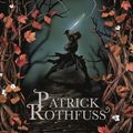 Cover Art for 9780575088078, The Wise Man's Fear: The Kingkiller Chronicle: Book 2 by Patrick Rothfuss