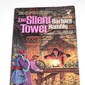 Cover Art for 9780345337641, The Silent Tower by Barbara Hambly