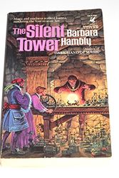 Cover Art for 9780345337641, The Silent Tower by Barbara Hambly
