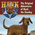 Cover Art for 9781591881018, The Original Adventures of Hank the Cowdog by John R. Erickson