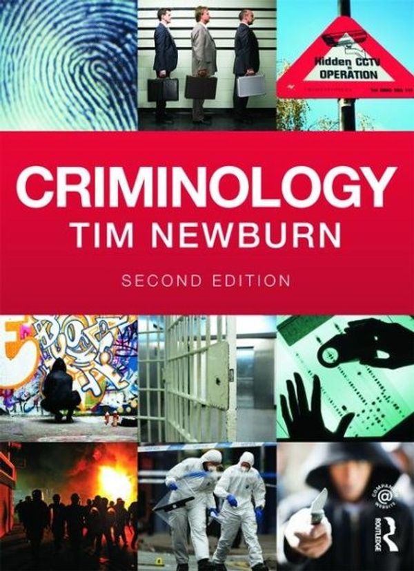 Cover Art for 9780415628945, Criminology by Tim Newburn