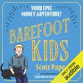 Cover Art for B0BW9CKZS8, Barefoot Kids by Scott Pape