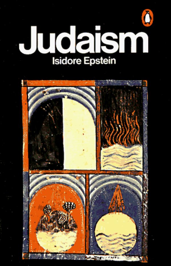 Cover Art for 9780140135527, Judaism by Isidore Epstein