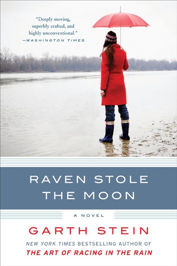 Cover Art for 9780061806384, Raven Stole the Moon by Garth Stein