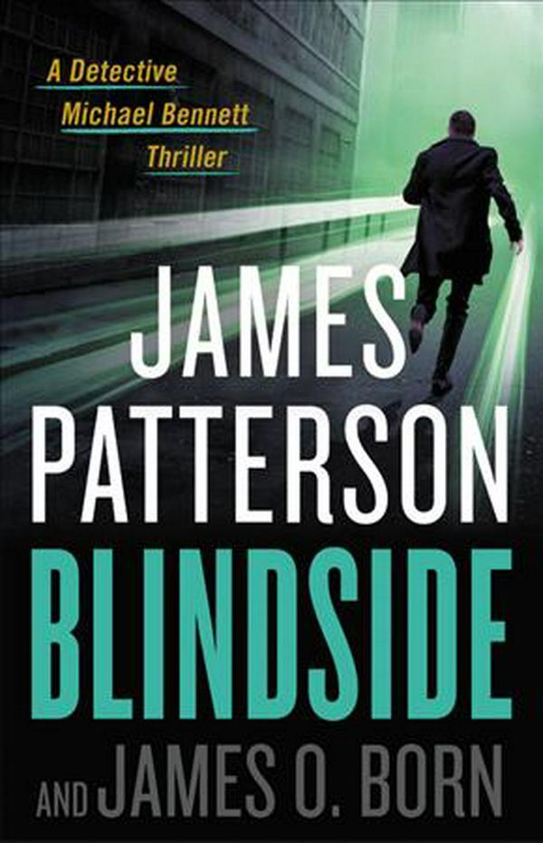 Cover Art for 9780316420334, Blindside by James Patterson, James O. Born