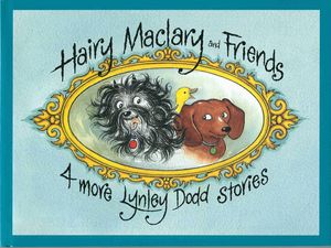 Cover Art for 9780143504979, Hairy Maclary and Friends: 4 More Lynley Dodd Stories by Lynley Dodd