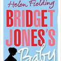 Cover Art for 9780735272972, Bridget Jones's Baby: The Diaries by Helen Fielding
