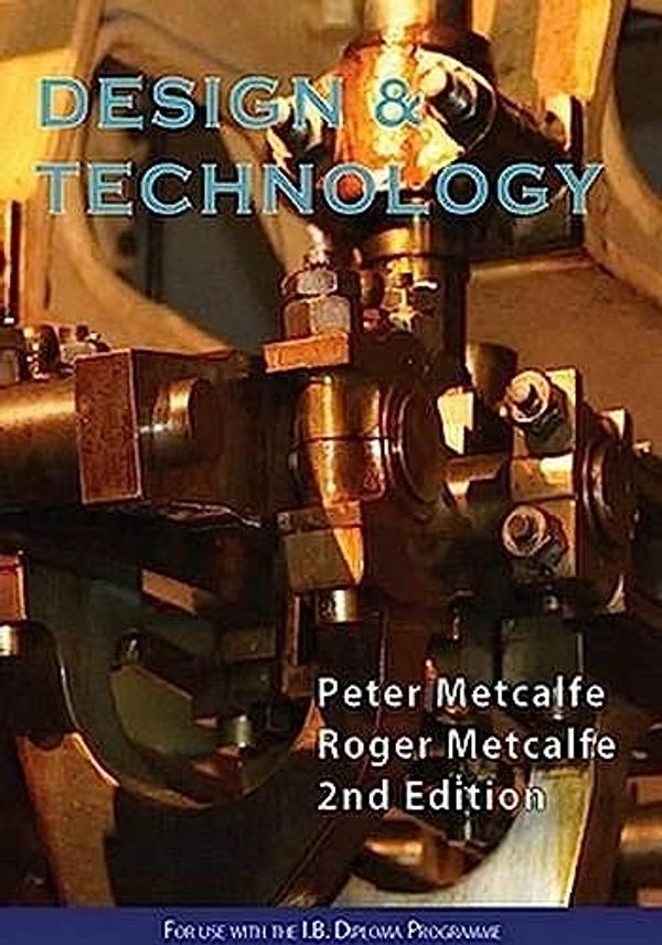 Cover Art for 9781876659196, Design and Techology 2nd Edition by Peter Metcalfe, Roger Metcalfe