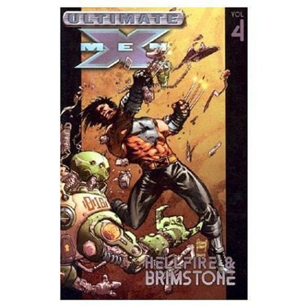 Cover Art for 9780785110897, Ultimate X-Men: Hellfire and Brimstone Vol. 4 by Hachette Australia