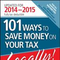 Cover Art for 9780730310396, 101 Ways to Save Money on Your Tax - Legally! 2014-2015 by Adrian Raftery