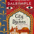 Cover Art for 9780007378784, City of Djinns by William Dalrymple