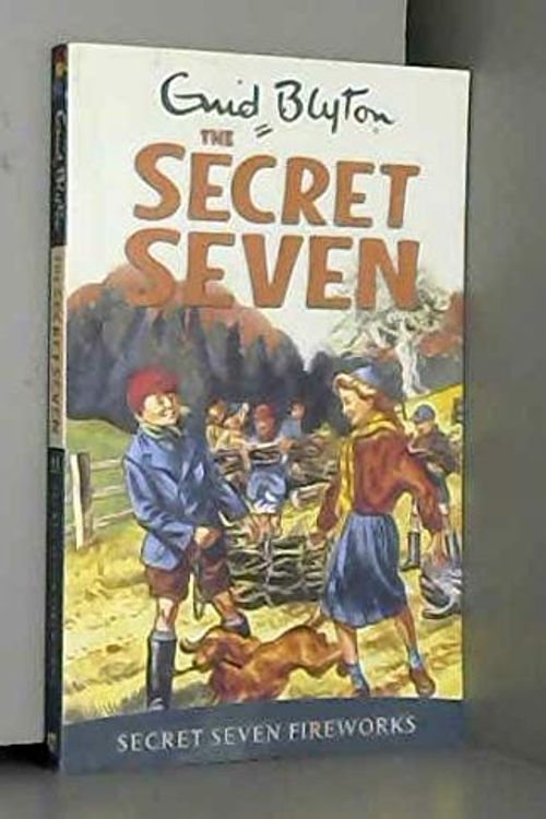 Cover Art for 9781444936650, Secret Seven: Secret Seven Fireworks: Book 11 by Enid Blyton