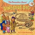 Cover Art for 9780606262903, The Berenstain Bears' Dinosaur Dig by Mike, Jan Berenstain