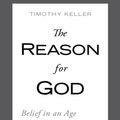 Cover Art for 9781101217658, The Reason for God by Timothy J Keller