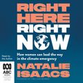 Cover Art for 9781038611611, Right Here, Right Now by Natalie Isaacs