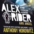Cover Art for 9781406360240, Ark Angel by Anthony Horowitz