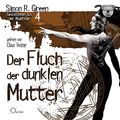 Cover Art for 9783956162282, Der Fluch der dunklen Mutter: Geschichten aus der Nightside 4 by Simon R. Green