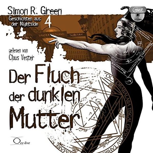 Cover Art for 9783956162282, Der Fluch der dunklen Mutter: Geschichten aus der Nightside 4 by Simon R. Green