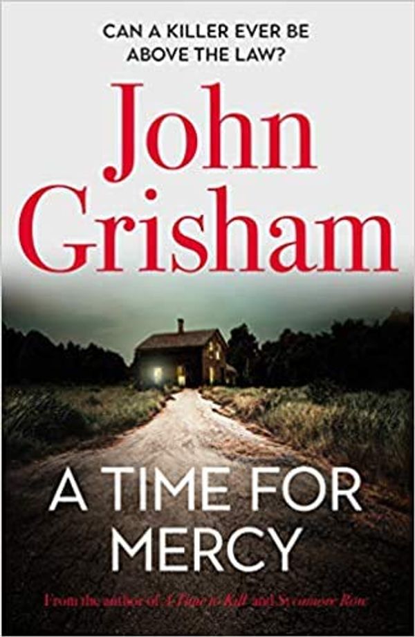 Cover Art for B08NVVR619, A Time for Mercy by John Grisham