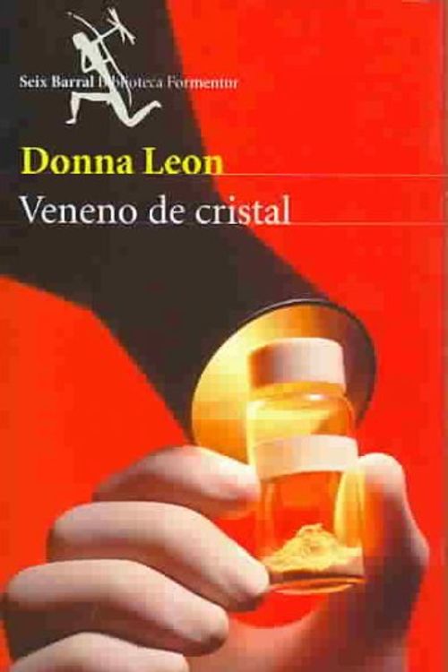 Cover Art for 9788432228025, Veneno de Cristal by Donna Leon