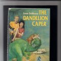 Cover Art for 9780399213267, The Dandelion Caper by Gene Deweese