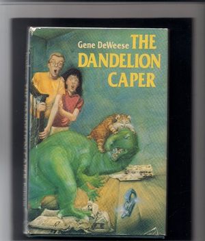 Cover Art for 9780399213267, The Dandelion Caper by Gene Deweese