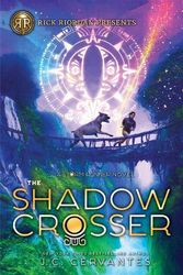 Cover Art for 9781368055499, The Shadow Crosser (a Storm Runner Novel, Book 3) by J. C. Cervantes
