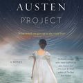 Cover Art for 9780062651266, The Jane Austen Project by Kathleen A. Flynn