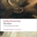 Cover Art for 9780199536399, The Idiot by Fyodor Dostoevsky