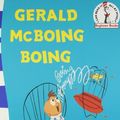 Cover Art for 9780007503001, Gerald McBoing Boing by Dr. Seuss