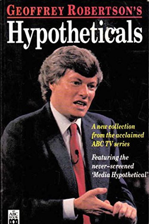 Cover Art for 9780733301780, Hypotheticals by Geoffrey Robertson
