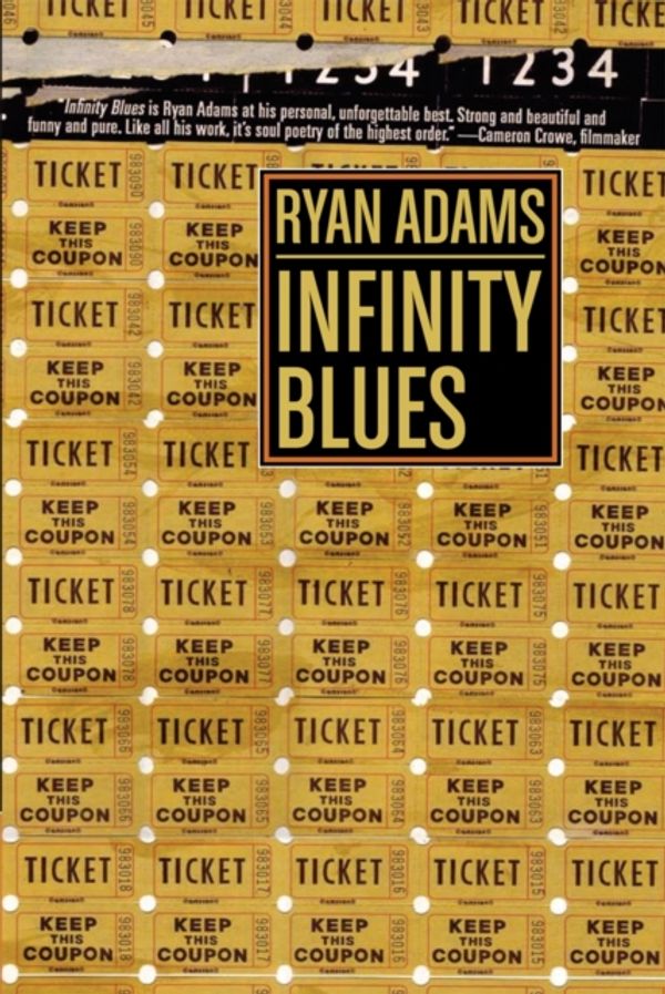Cover Art for 9781933354743, Infinity Blues by Ryan Adams