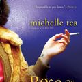Cover Art for 9780156030939, Rose of No Man’s Land by Michelle Tea