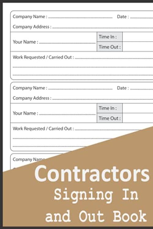 Cover Art for 9798537556732, Contractors Signing In and Out Book: Visitor and Contractor Sign In Book, Construction Site Log Book, 110 Pages, 8.5 x 11 A4 by Contractors Books