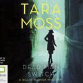 Cover Art for 9780655626510, Dead Man Switch by Tara Moss